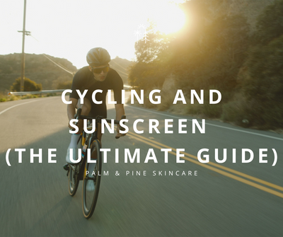 Cycling And Sunscreen (The Ultimate Guide)